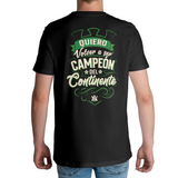 Camiseta Quiero volver a ser campeón del continente